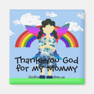 Godzijdank voor mijn mama magneet