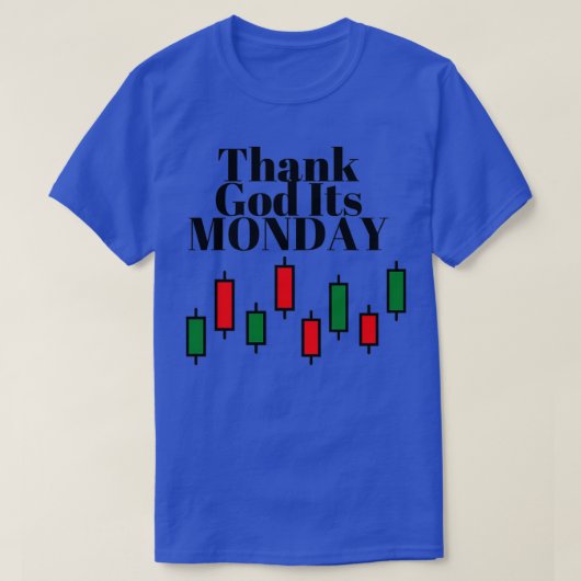 Godzijdank zijn maandag t-shirt (Design voorkant)