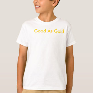 goed als goud t-shirt