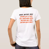 Goed Beter Best Laat Het Nooit Rust (2 ZIJDEN) T-shirt (Achterkant)