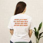 Goed Beter Best Laat Het Nooit Rust (2 ZIJDEN) T-shirt