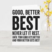 Goed Beter Best Laat Het Nooit Rust grapquote Kaart (Gele Bloem)