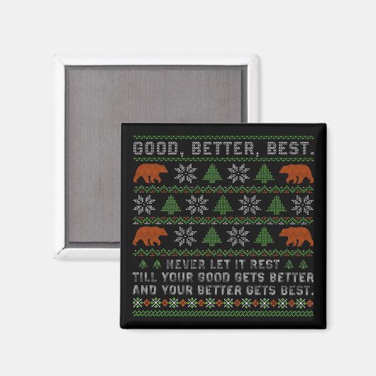 Goed Beter Best Laat Het Nooit Rusten Kerstcitaat Magneet (Voorkant / Achterkant)