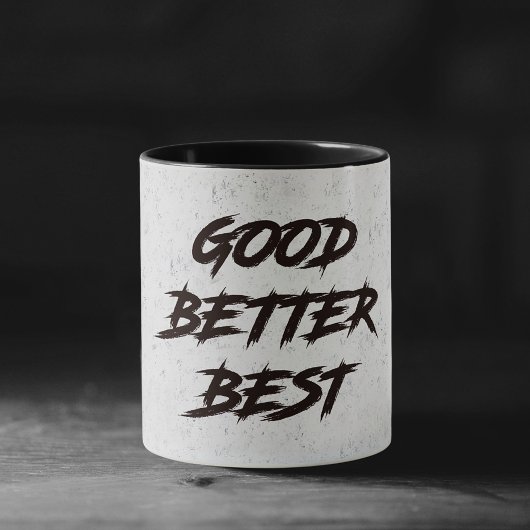 Goed Beter Best Laat Het Nooit Rusten Mok
