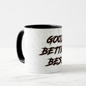 Goed Beter Best Laat Het Nooit Rusten Mok (Voorkant links)