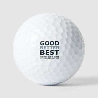 Goed Beter Best Laat het Nooit Rusten Motivatie Qu Golfballen