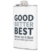 Goed Beter Best Laat het Nooit Rusten Motiverende Heupfles (Links)
