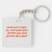 Goed Beter Best Laat Het Nooit Rusten Sleutelhanger (Achterkant)