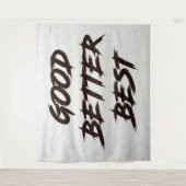 Goed Beter Best Laat Het Nooit Rusten Wandkleed (Voorkant)