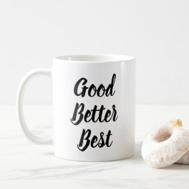 Goed Beter best Motivatie Koffiemok