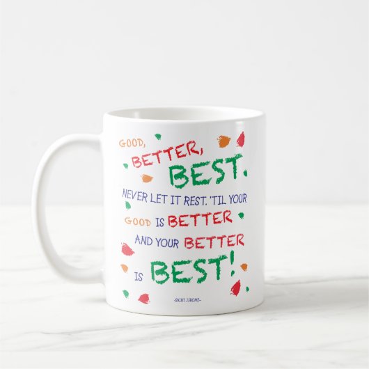 "Goed, beter, beste..." Koffiemok (Links)