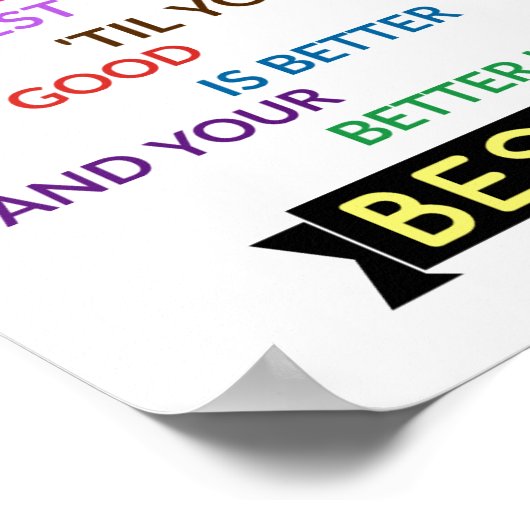 "Goed, beter, het beste" - Inspirerend poster (Hoek)