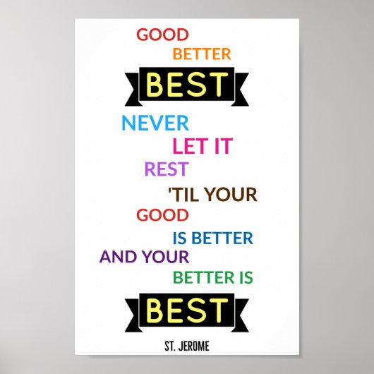 "Goed, beter, het beste" - Inspirerend poster (Voorkant)
