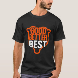 Goed Beter Nooit Laten Rust Motivatie Beer Klauw T-shirt