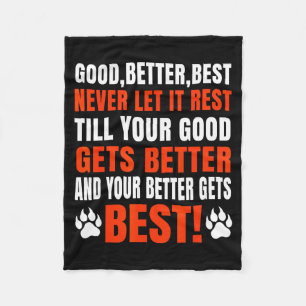 Goed Beter Nooit Laten Rust Motivatie Spreuk Fleece Deken