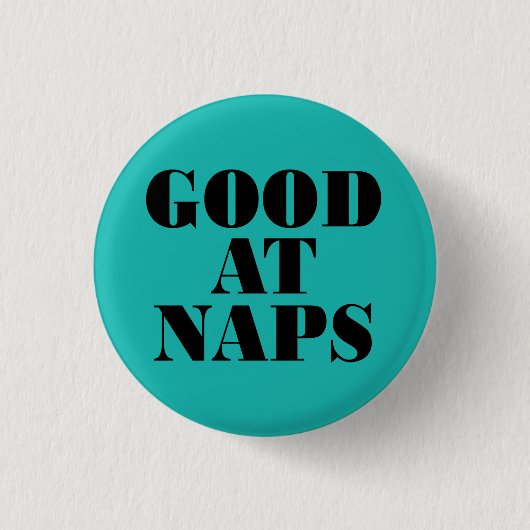 Goed bij Naps Ronde Button 3,2 Cm (Voorkant)