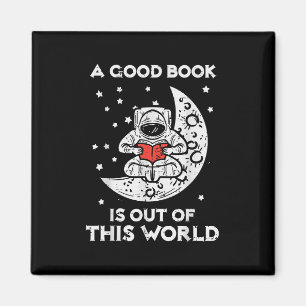 Goed boek is uit deze wereld maan ruimte boekenwur magneet