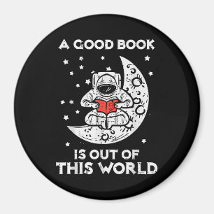 Goed boek is uit deze wereld maan ruimte boekenwur magneet