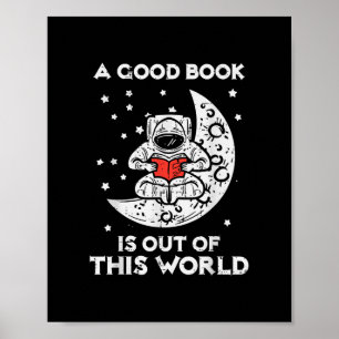 Goed boek is uit deze wereld maan ruimte boekenwur poster