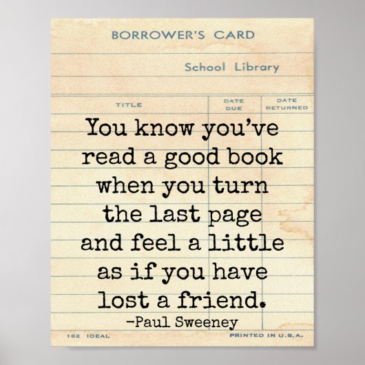 Goed boek verloren een vriend Paul Sweeney citaat Poster (Voorkant)