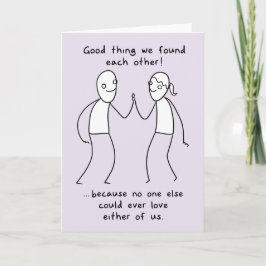 "Goed dat we elkaar vonden!" Valentijn Feestdagen Kaart