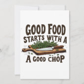 Goed eten begint met een goede chop of keukenchef bedankkaart (Voorkant)