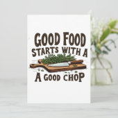 Goed eten begint met een goede chop of keukenchef bedankkaart (Staand voorkant)