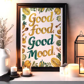 Goed eten Goed humeur Keuken Kunst met Groenten Poster