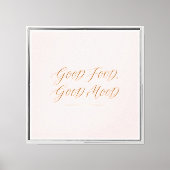 Goed eten, goede stemming canvas afdruk (Voorkant)