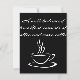 Goed gebalanceerde koffie Breakfast Caffeine Lover Kaart