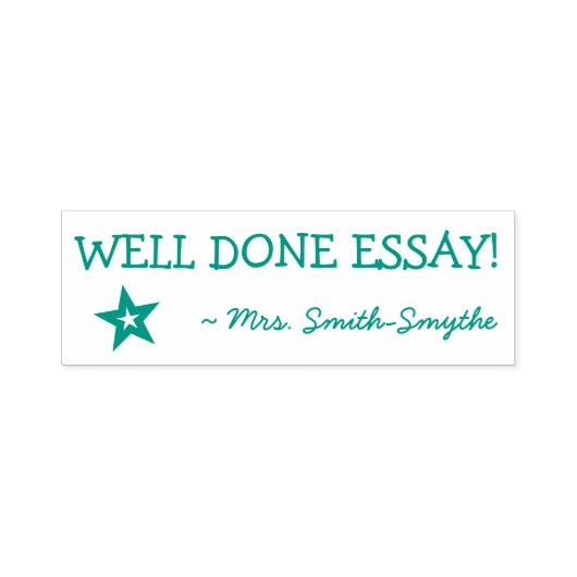 "GOED GEDAAN ESSAY!" + Aangepaste lerarennaam Zelfinktende Stempel (Design)