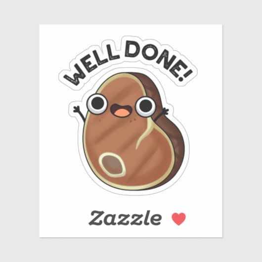 Goed gedaan Funny Steak Pun Sticker (Vel)