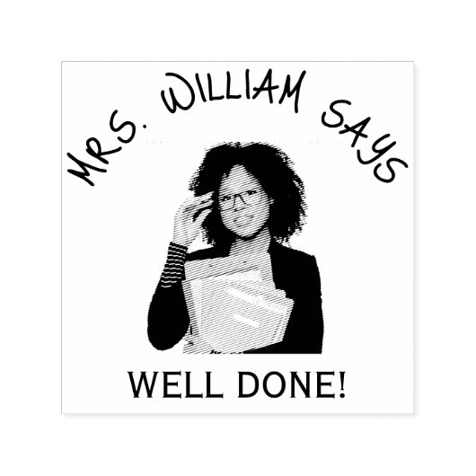 Goed gedaan leraar foto & naam schattig eenvoudig   zelfinktende stempel (Design)