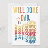 Goed gedaan pap ik ben Geweldige, grappig citaat v Feestdagenkaart (Voorkant)