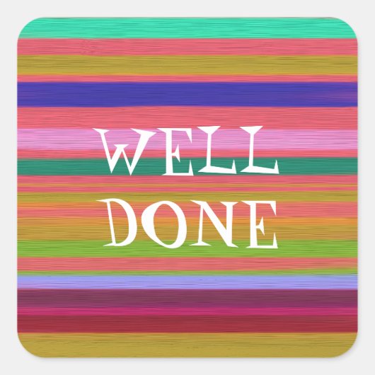 Goed gedaan regenboog onderwijs vierkante sticker (Voorkant)