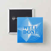 Goed gedaan sterknoopbadge in blauw vierkante button 5,1 cm (Voorkant /achterkant)