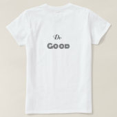 Goed gedaan t-shirt (Design achterkant)