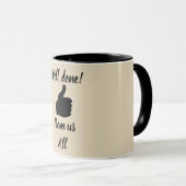 Goed gedaan van ons allemaal mok (Voorkant rechts)