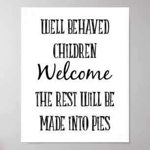 Goed gedragen Kinderwelkom, Halloween Quote Poster