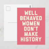 Goed gedragen vrouwelijke feministische citaat briefkaart (Voorkant / Achterkant)