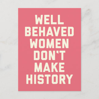 Goed gedragen vrouwelijke feministische citaat briefkaart