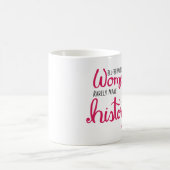 Goed gedragen vrouwelijke Mok (Center)