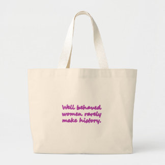 Goed gedragen vrouwelijke sarcastisch design grote tote bag