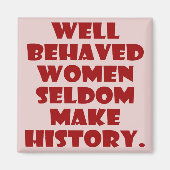 Goed gedragen vrouwen maken de empowerment van de magneet (Voorkant)