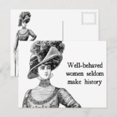 Goed gedragen vrouwen maken zelden Briefkaart gesc (Voorkant / Achterkant)