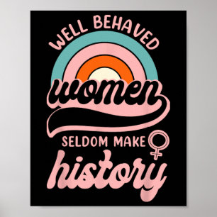 Goed gedragen vrouwen maken zelden geschiedenis 3 poster