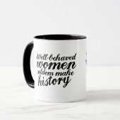 Goed gedragen vrouwen mok (Voorkant links)