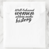 Goed gedragen vrouwen ovale sticker (Tas)