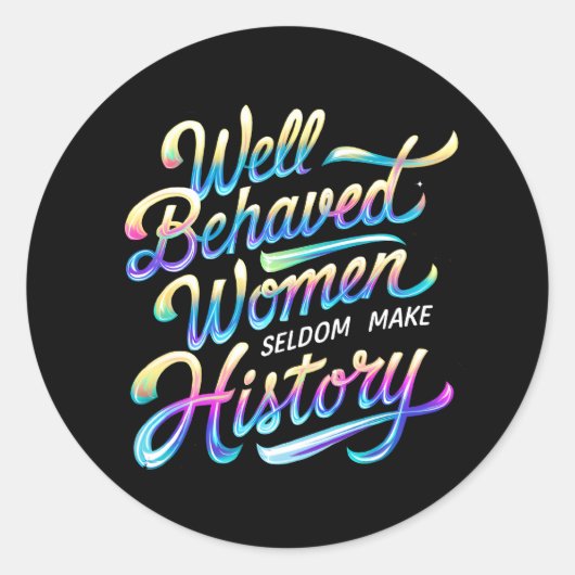 goed gedragen vrouwen ronde sticker (Voorkant)