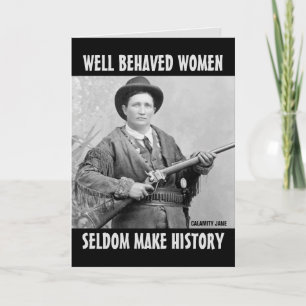 GOED GEDRAGEN VROUWEN ZELDOM MAKEN DE GESCHIEDENIS KAART